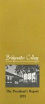 President's Report 1971 by Bridgewater College