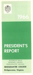 President's Report 1966 by Bridgewater College